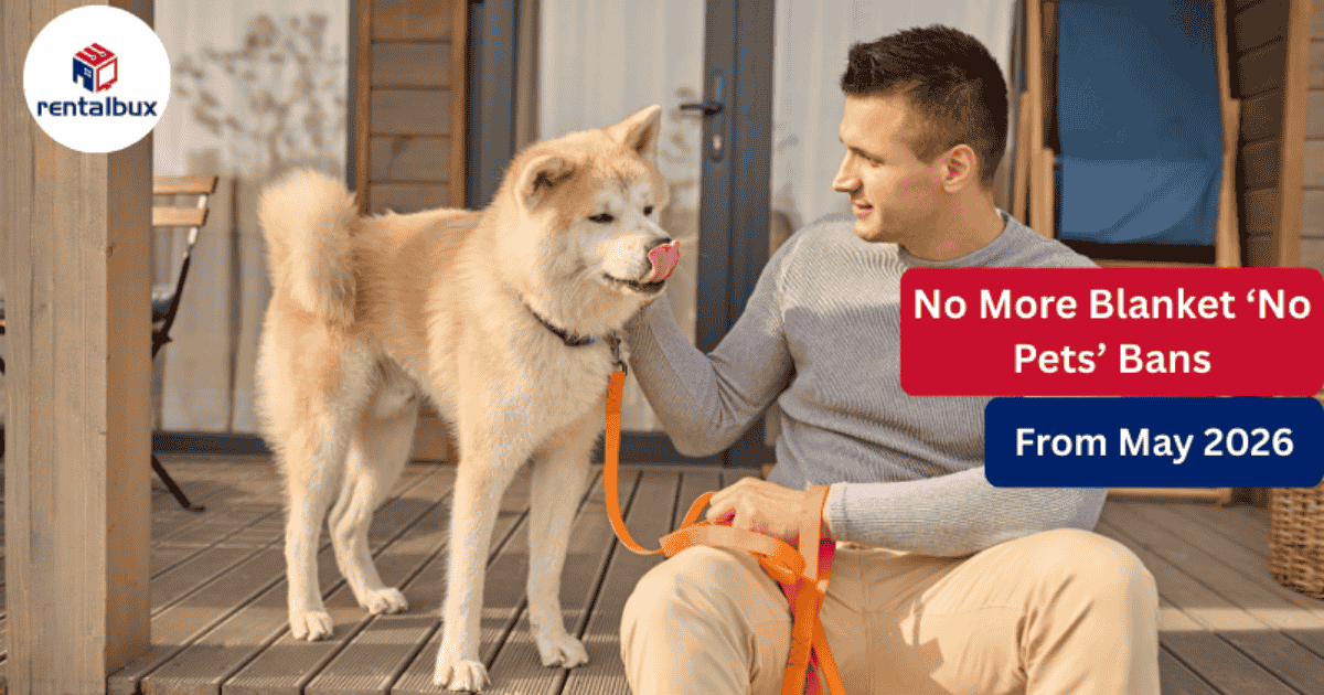 The New Renting Rules That Stop Blanket “No Pets” Bans From 1 May 2026